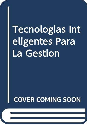 TECNOLOGIAS INTELIGENTES PARA LA GESTION EMPRESARIAL
