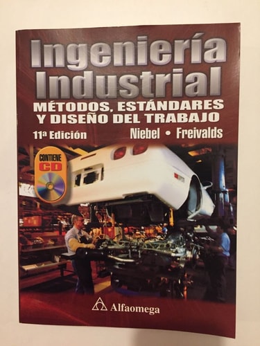 INGENIERÍA INDUSTRIAL 11a MÉTODOS, ESTÁNDARES Y DISEÑO DEL TRABAJO