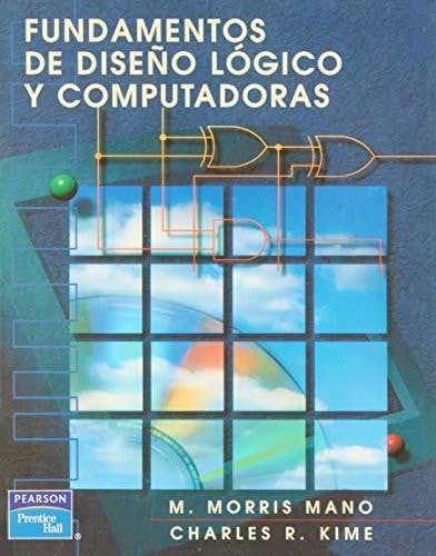 Fundamentos de diseño lógico y computadoras