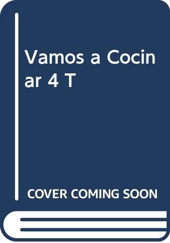 Vamos a Cocinar 4 T (Spanish Edition)