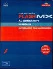 Macromedia Flash MX: ActionScript avanzado