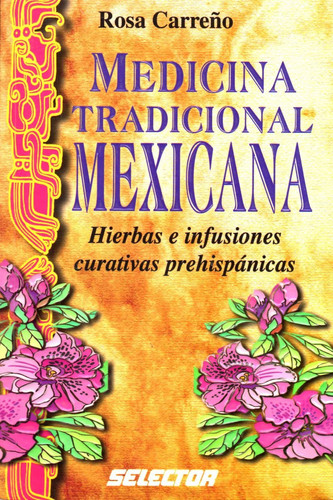 Medicina Tradicional Mexicana
