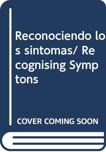Reconociendo los síntomas