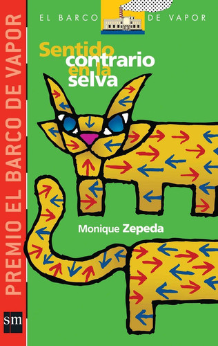 Sentido contrario en la selva