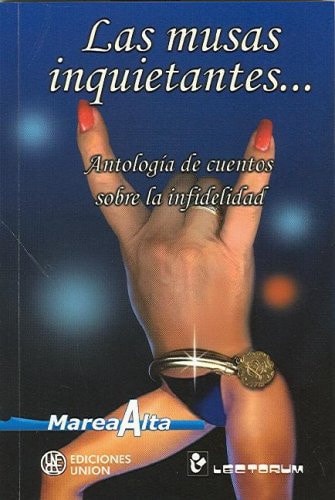 Las musas inquietantes-- antología sobre infidelidad