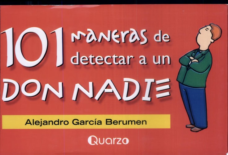 101 maneras de detectar a un don nadie