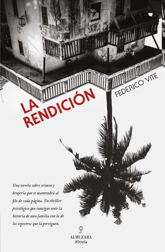 La rendición (Spanish Edition)