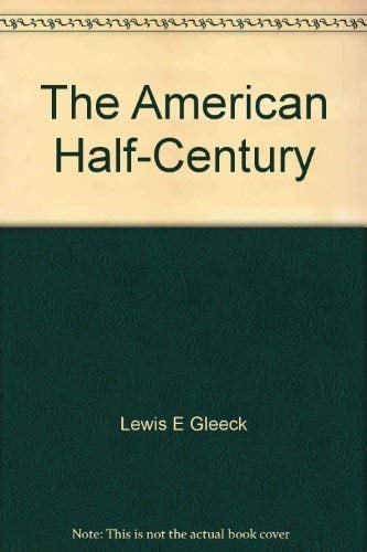 The American Half-century, 1898-1946