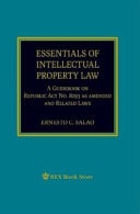 Essentials of Intellectual Property Law A Guidebook on Republic Act No. 8293 and Related Laws