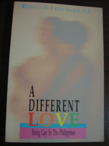 A Different Love: Being Gay in the Philippines