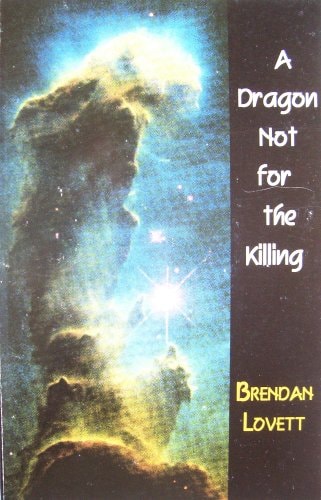 A Dragon Not for the Killing