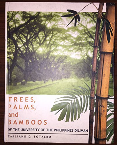 Trees, palms, and bamboos of the University of the Philippines, Diliman