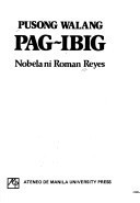 Pusong walang pag-ibig: nobela