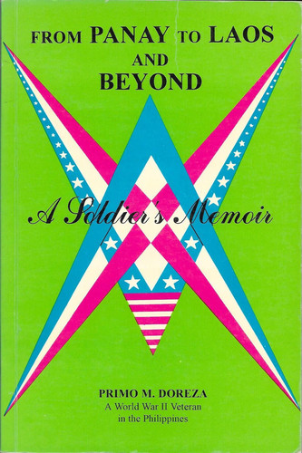From Panay to Laos and beyond: A soldier's memoir