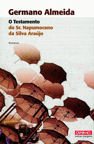 O testamento do Sr Napumoceno da Silva Araujo (Portuguese Edition)