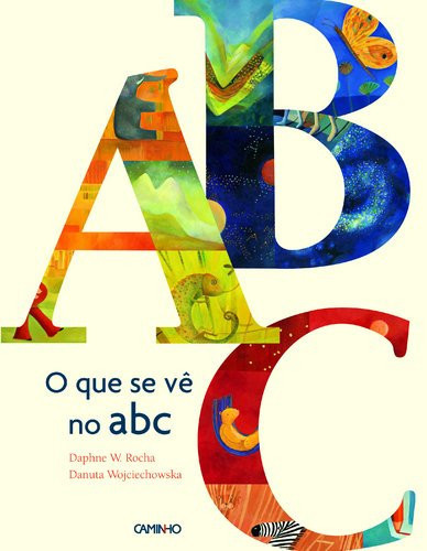 O Que Se Vê no ABC (Portuguese Edition)