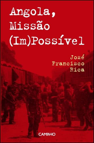 Angola, missão (im)possível