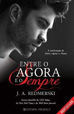 Entre o Agora e o Sempre