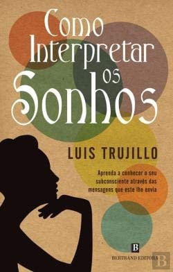 Como Interpretar os Sonhos (Portuguese Edition)