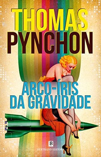 Arco-Íris da Gravidade (Portuguese Edition)