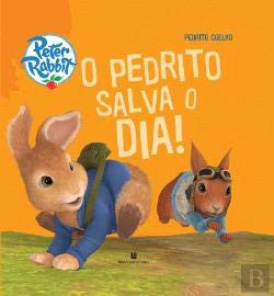 O Pedrito Salva o Dia! (Portuguese Edition)