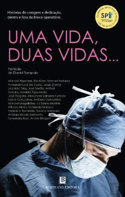 Uma Vida, Duas Vidas (Portuguese Edition)