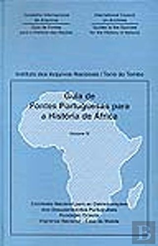 Guia de fontes portuguesas para a história de Africa