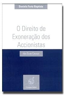 O direito de exoneração dos accionistas das suas causas