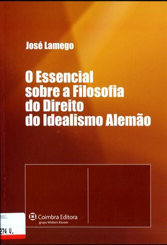 O essencial sobre a filosofia do direito do idealismo alemão