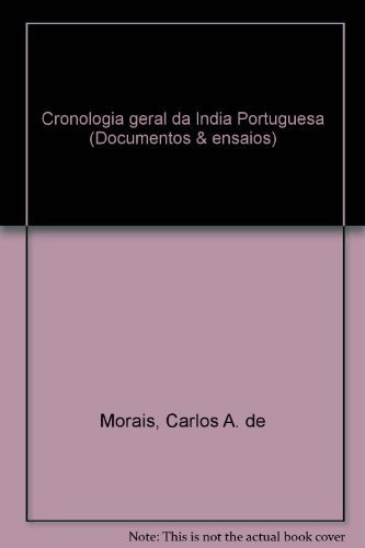 Cronologia geral da Índia Portuguesa
