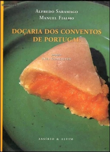 Doçaria dos conventos de Portugal (Portuguese Edition)