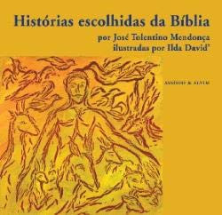 Histórias escolhidas da Bíblia (Portuguese Edition)