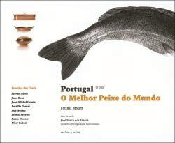 Portugal - O Melhor Peixe do Mundo (Portuguese Edition)