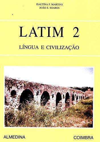Latim 2: língua e civilização