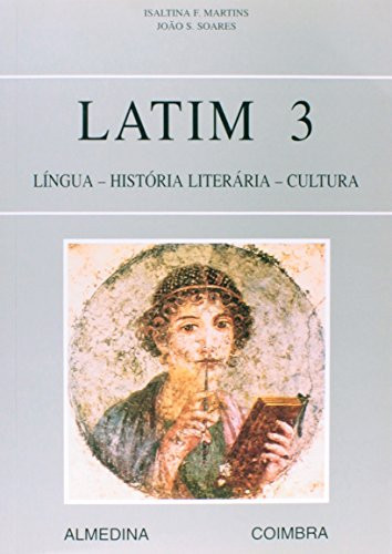 Latim 3: língua, história literária, cultura
