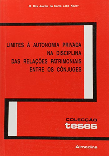 Limites à autonomia privada na disciplina das relações patrimoniais entre os cônjuges