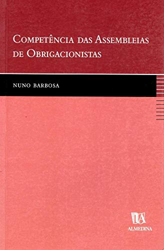 Competência das assembleias de obrigacionistas