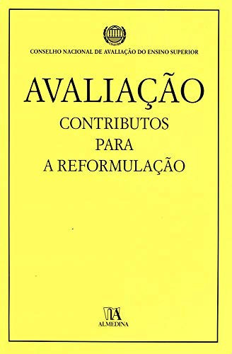 Avaliacao, Contributos Para A Reformulacao