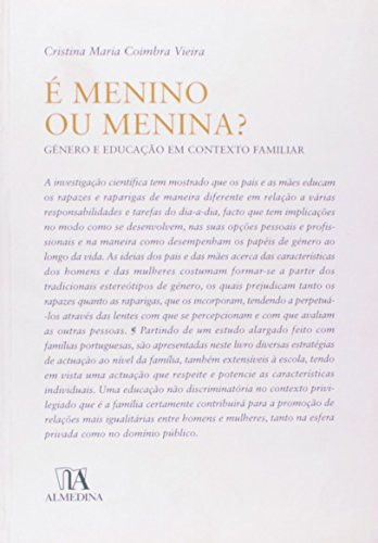 E Menino Ou Menina?, Genero E Educacao Em Contexto Familiar