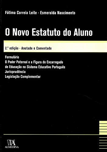 Novo Estatuto Do Aluno, O