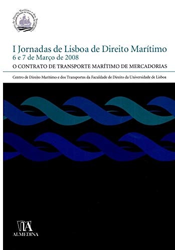 O contrato de transporte marítimo de mercadorias