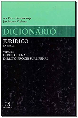 Dicionário jurídico Direito penal, direito processual penal