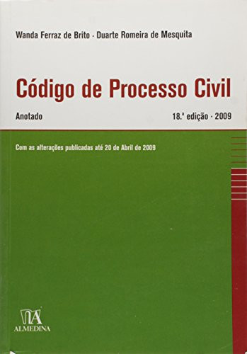 Código de Processo Civil - Anotado (Portuguese Edition)
