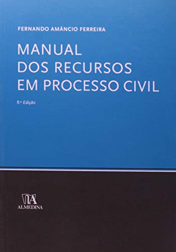 Manual dos recursos em processo civil