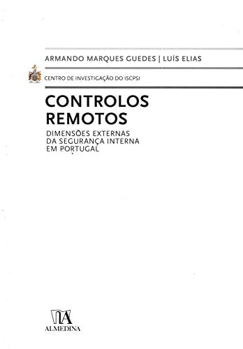 Controlos remotos dimensões externas da segurança interna em Portugal
