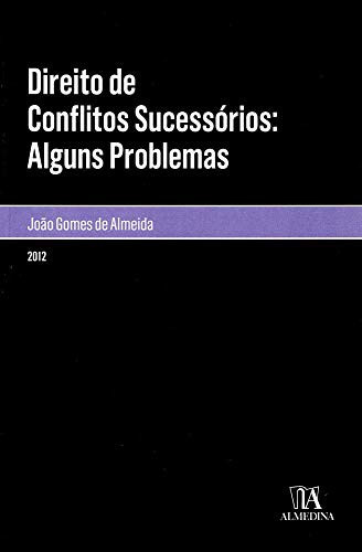 Direito de conflitos sucessórios alguns problemas