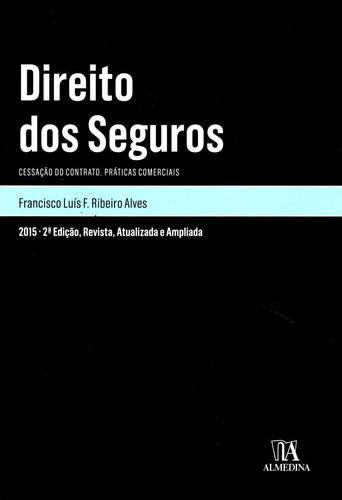 Direito dos Seguros (Portuguese Edition)