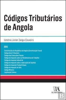 Códigos Tributários de Angola (Portuguese Edition)