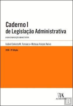 Caderno I de Legislação Administrativa (Portuguese Edition)