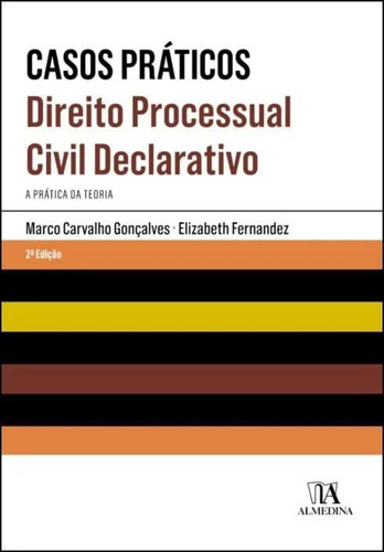 Direito Processual Civil Declarativo A Prática da Teoria (Portuguese Edition)